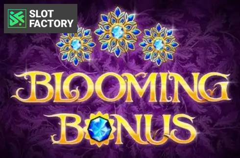 Blooming Bonus